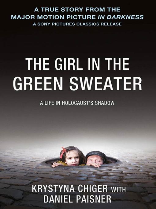 Title details for The Girl in the Green Sweater by Krystyna Chiger - Wait list